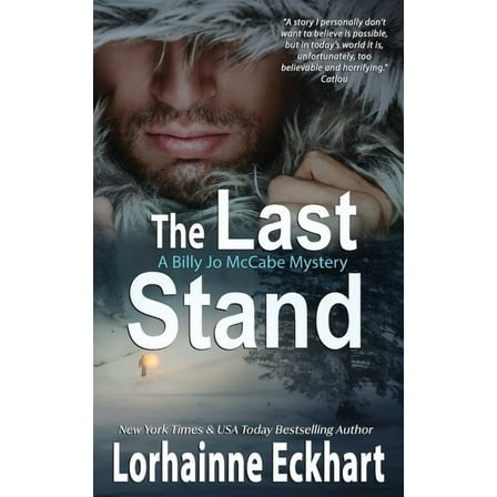 Billy Jo McCabe Mystery The Last Stand, Book 8, (Paperback)