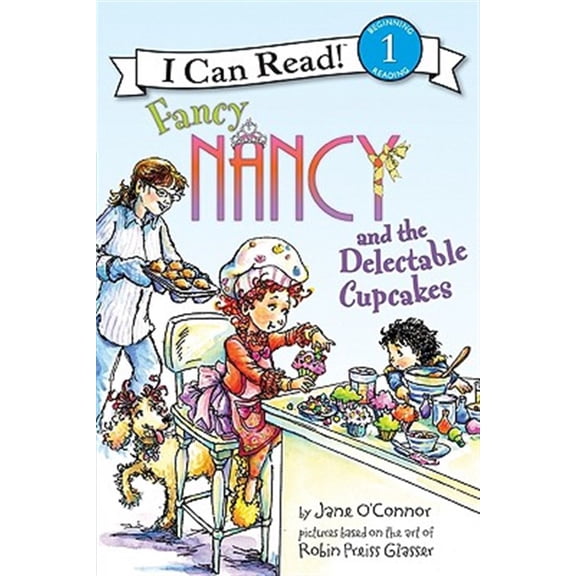 Pre-Owned Fancy Nancy and the Delectable Cupcakes (Hardcover) 0061882690 9780061882692