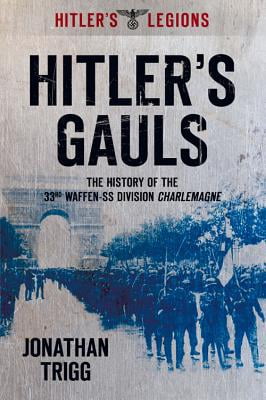 33rd waffen grenadier division of the ss charlemagne 33rd waffen grenadier division of the ss charlemagne