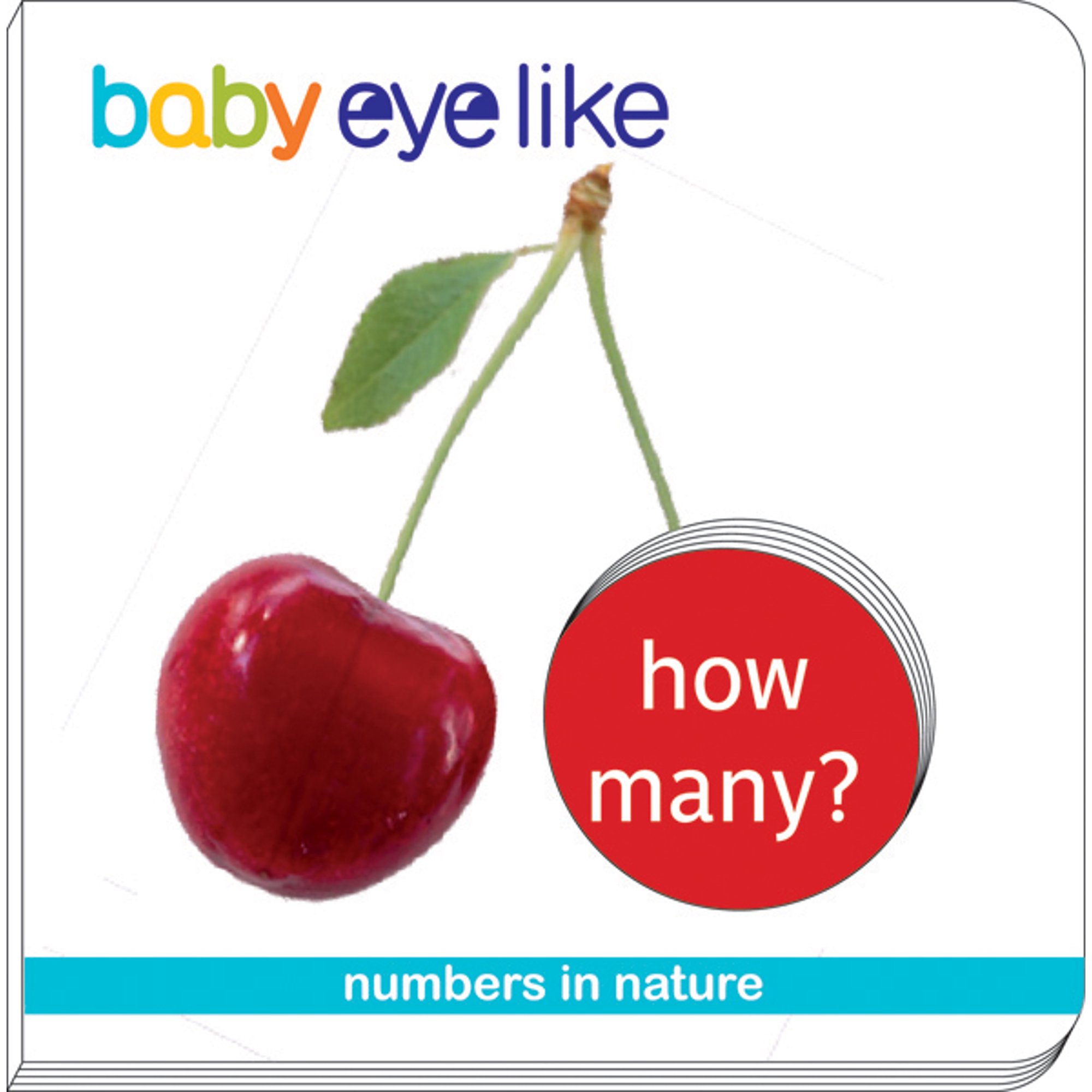 Baby Eyelike: How Many? : Numbers in the Natural World (Board book)
