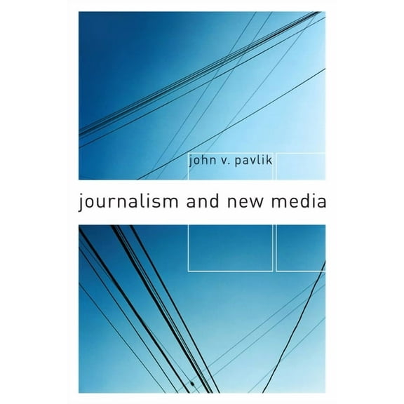 Journalism and New Media, (Paperback)
