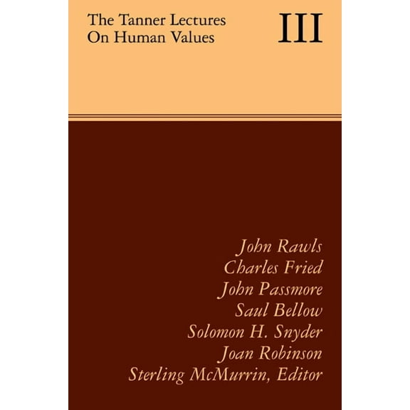 The Tanner Lectures on Human Values, (Paperback)