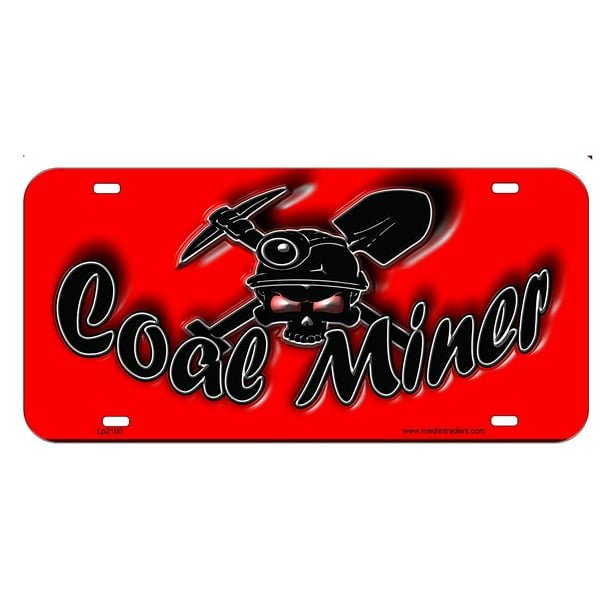 Coal Miner License Plate Novelty Front License Plate LP2105 