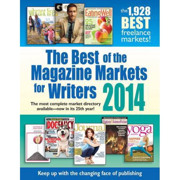Pre-Owned The Best of the Magazine Markets for Writers 2014 (Paperback) 1889715735 9781889715735