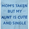 thumbnail image 2 of Single Aunts Funny Cute Niece Nephew Toddler Boy Girl T Shirt Infant Toddler Brisco Brands 24M, 2 of 6