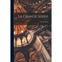La Grande Serbie (Paperback)