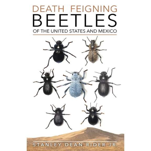 Death Feigning Beetles of the United States and Mexico, (Paperback)