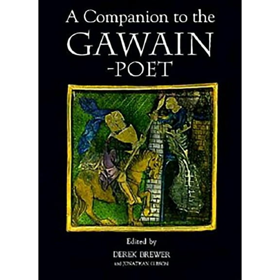 Arthurian Studies A Companion to the Gawain-Poet, Book 38, (Hardcover)