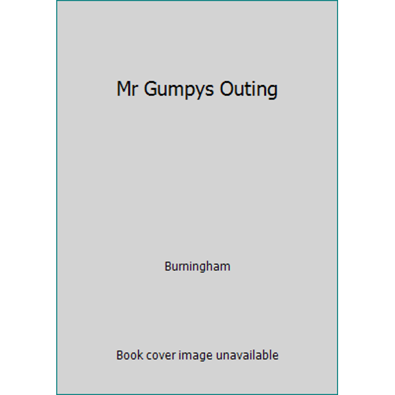 Pre-Owned Mr Gumpys Outing (Hardcover) 0030897335 9780030897337