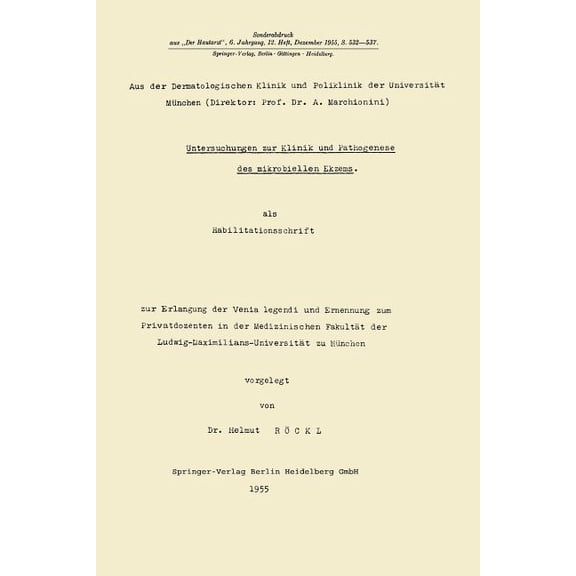 Untersuchungen Zur Klinik Und Pathogenese Des Mikrobiellen Ekzems, (Paperback)