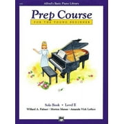 Alfred's Basic Piano Prep Course: Solo Book E: For the Young Beginner