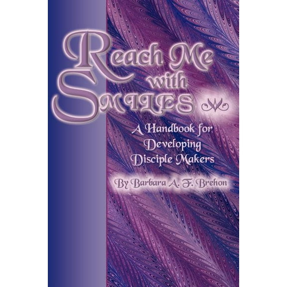 Reach Me with Smiles