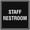 Black, variant on Signs ByLITA Square Staff Restroom Sign - Easy Installation | Durable Material (Blue) - Small