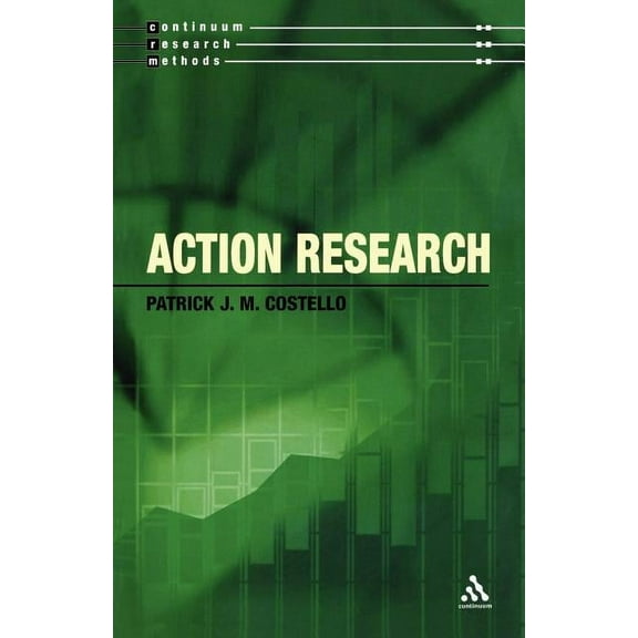 Continuum Research Methods Action Research, (Paperback)