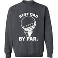 thumbnail image 2 of OXI Crewneck Sweatshirt - Best Dad By Par,Basic Casual Sweatshirts for Men's and Women Fleece Sweatshirt Long Sleeve- Charcoal X-Large, 2 of 2