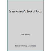 Isaac Asimov's Book of Facts [Hardcover - Used]