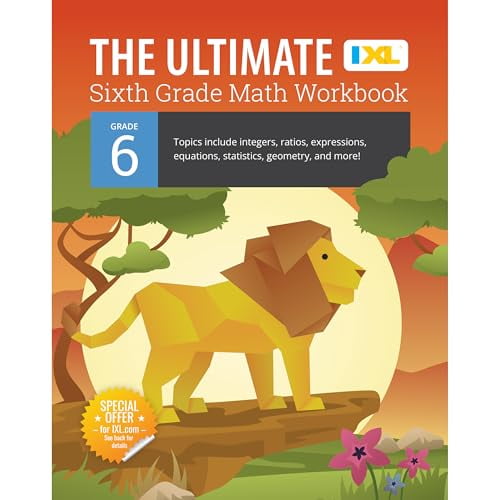 Pre-Owned The Ultimate Grade 6 Math Workbook: Geometry, Algebra Prep, Integers, Ratios, Expressions, Equations, Statistics, Data, Probability, Fractions, Multip (Paperback) 1947569619 9781947569614