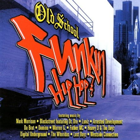 Old School Funkin Hip Hop