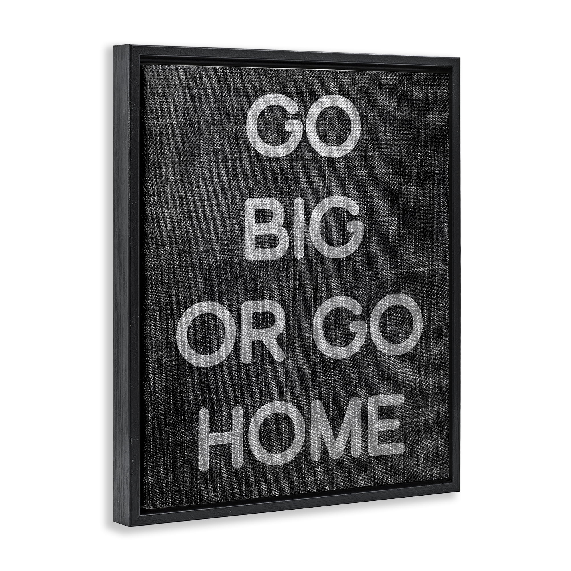 Stupell Industries Go Big or Home Phrase Text & Numbers Painting Black Floater Framed Canvas Art Print Wall Art, 17 x 21