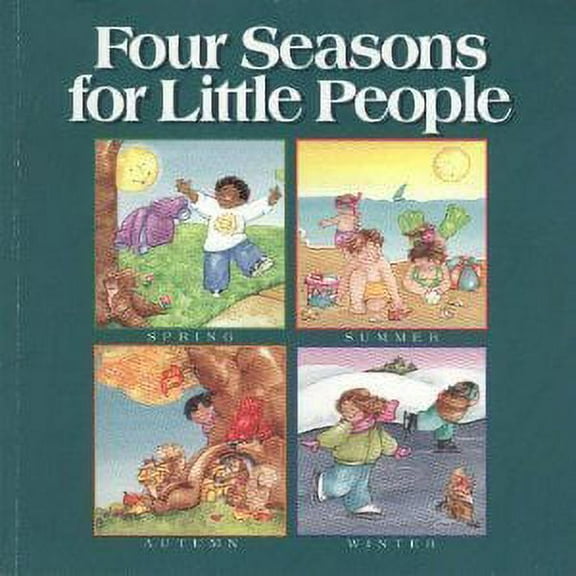 Pre-Owned Four Seasons for Little People 9780832626234 Used