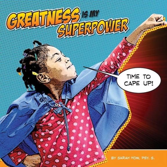 Greatness Is My Superpower, (Paperback)