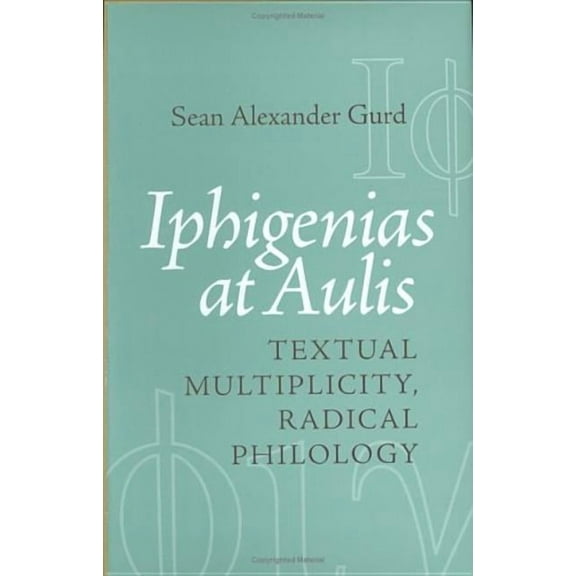 Iphigenias at Aulis, (Hardcover)