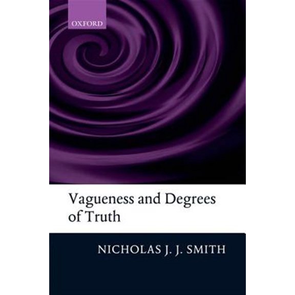Pre-Owned Vagueness and Degrees of Truth, (Paperback)