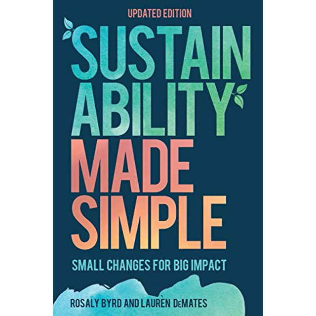 La Durabilité Rendue Simple: de Petits Changements pour un Impact Important