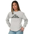 thumbnail image 3 of Sorry Thinking About My Dog Funny Pet Long Sleeve TShirt Men Women Brisco Brands S, 3 of 6