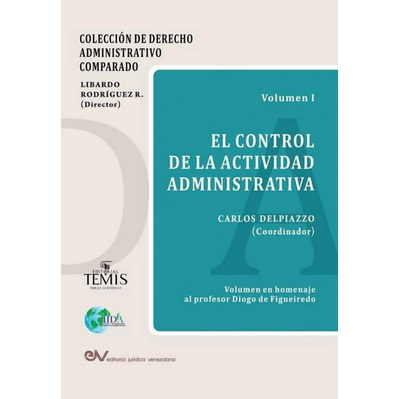El Control de la Actividad Administrativa (Paperback)
