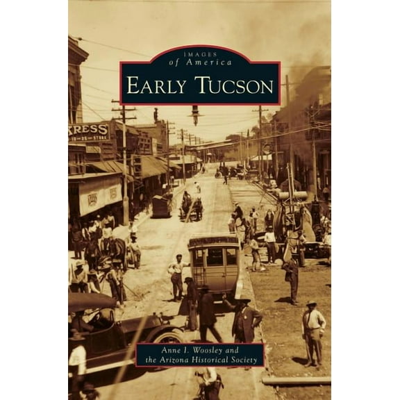 Early Tucson (Hardcover)