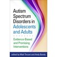 thumbnail image 2 of Autism Spectrum Disorders in Adolescents and Adults: Evidence-Based and Promising Interventions, 2 of 2
