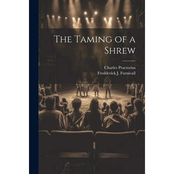 The Taming of a Shrew (Paperback)