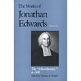 thumbnail image 1 of Pre-Owned The Works of Jonathan Edwards, Vol. 13: Volume 13: The "Miscellanies", Entry Nos. a-z, aa-zz, 1-500 (Hardcover) by Jonathan Edwards, Thomas A. Schafer, 1 of 1