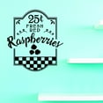 thumbnail image 1 of Custom Decals 25 Cents Fresh Red Raspberries Wall Art Size: 14 Inches x 28 Inches, 1 of 1