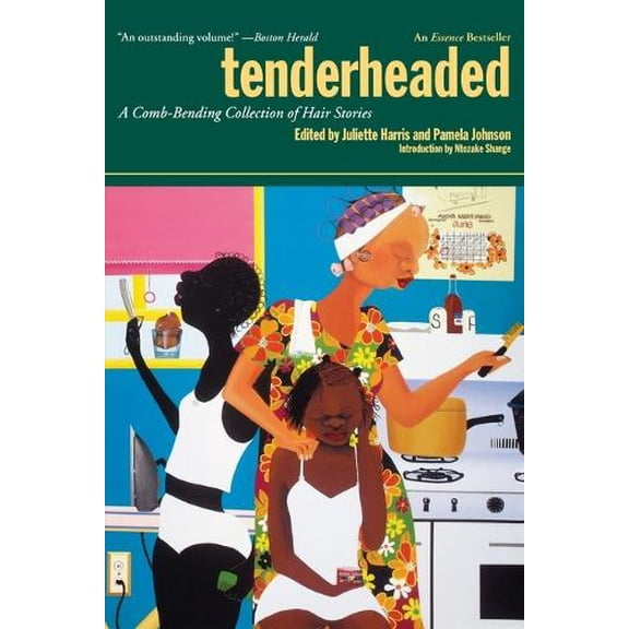 Pre-Owned Tenderheaded: A Comb-Bending Collection of Hair Stories (Paperback) 0671047566 9780671047566