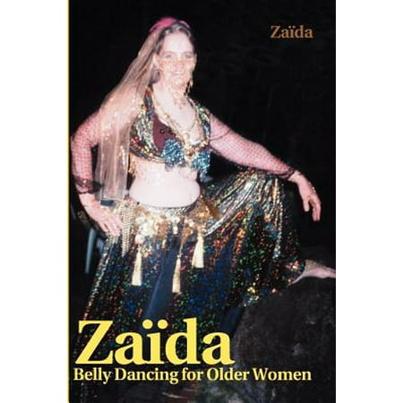 Belly Dance Dancer Dancing Harem - Za?da : Belly Dancing for Older Women