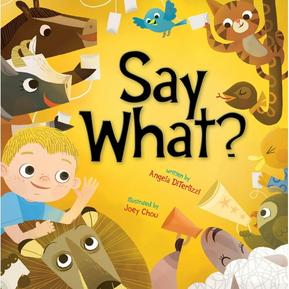 Say What? (Hardcover)