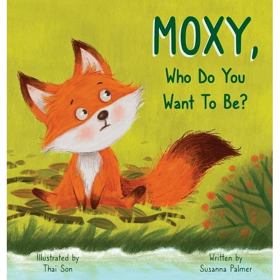 MOXY, Who do you want to be?, (Hardcover)