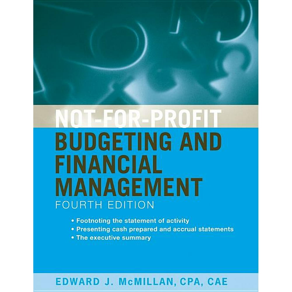NotForProfit Budgeting and Financial Management (Edition 4