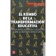 thumbnail image 1 of EL RUMBO DE LA TRANSFORMACION EDUCATIVA FONDO DE CULTURA ECONOMICA HELEN JANC MALONE, 1 of 1