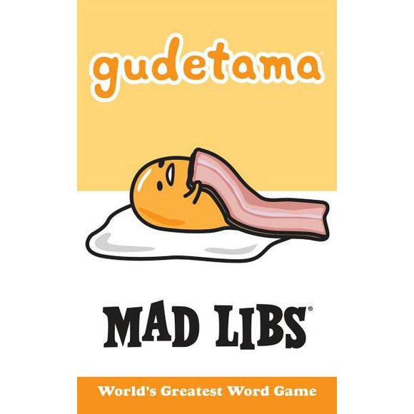 Gudetama: Gudetama Mad Libs: World's Greatest Word Game (Paperback)