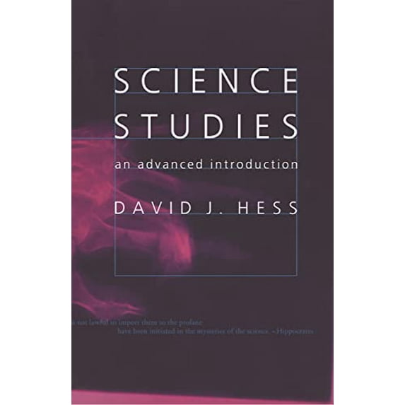 Pre-Owned Science Studies: An Advanced Introduction (Paperback) 0814735649 9780814735640