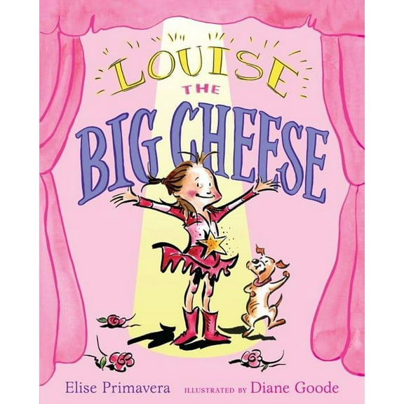Louise the Big Cheese : Divine Diva (Hardcover)