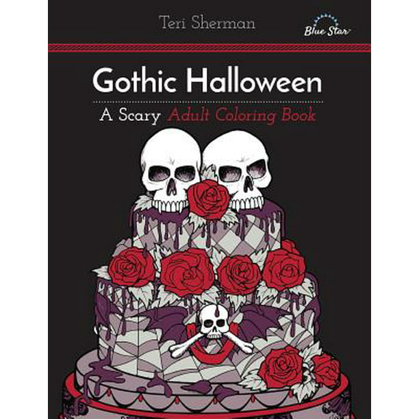 Download Gothic Halloween : A Scary Adult Coloring Book - Walmart ...