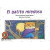 El gatito miedoso (Scaredy Cat) Learn to Read, Fun & Fantasy en Espa?ol (Learn to Read, Read to Learn: Fun & Fantasy) (Spanish Edition), Used [Paperback]