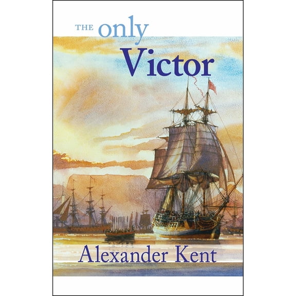 Bolitho Novels The Only Victor, Book 18, (Paperback)