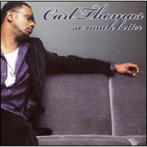 Pre-Owned So Much Better [Circuit City Exclusive] (CD 0802097012627) by Carl Thomas