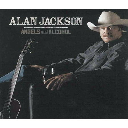 Alan Jackson - Angels And Alcohol (CD)