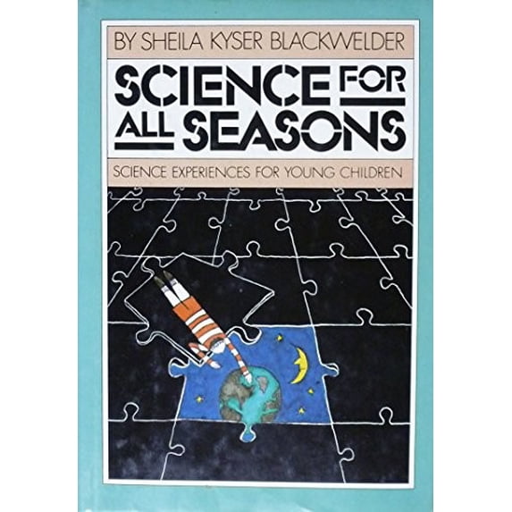 Pre-Owned Science for All Seasons: Science Experiences for Young Children Paperback